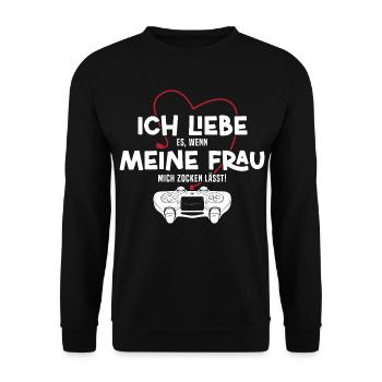 I love it when my wife lets me gamble - Unisex Sweatshirt - black - Front - Alina (178cm) & Michal (187cm)