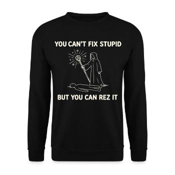 You Can't Fix Stupid – Wizard Healer Design - Unisex Sweatshirt - black - Front - Alina (178cm) & Michal (187cm)