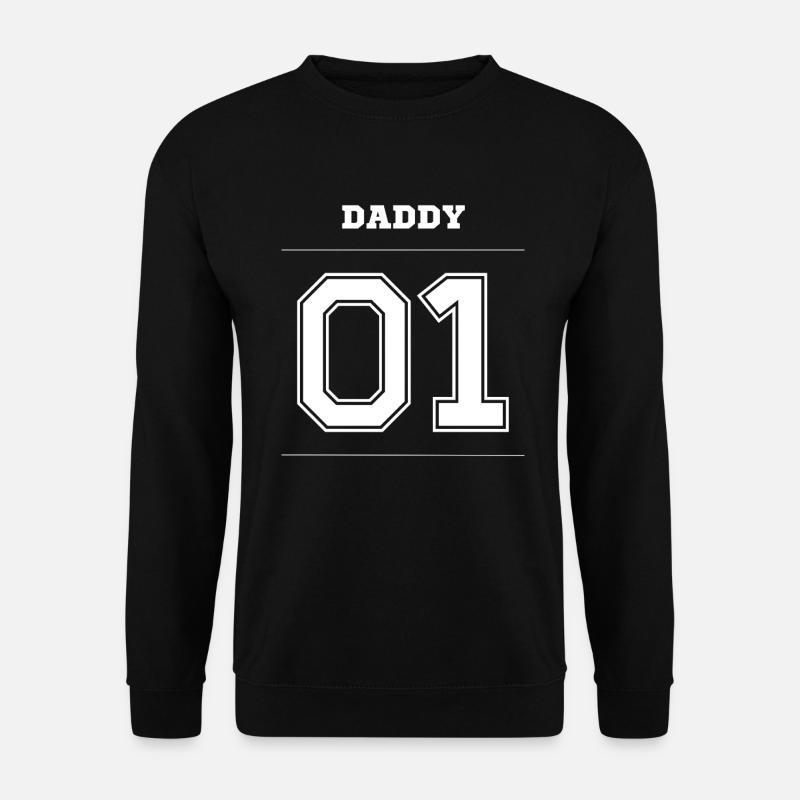 Daddy 01 - Unisex Sweatshirt - black