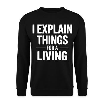 J’explique les choses pour un design vivant - Sweat-shirt Unisexe - noir - Devant - Alina (178cm) & Michal (187cm)