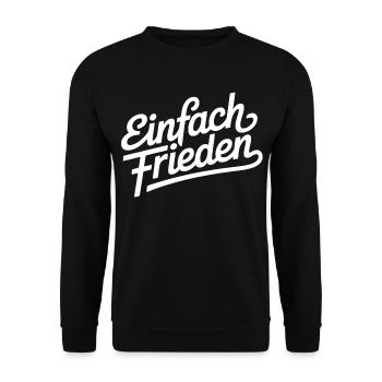 Simply peace – peace, humanity - Unisex Sweatshirt - black - Front - Alina (178cm) & Michal (187cm)