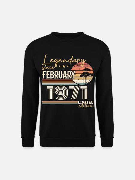 February 1971 Anniversary 1971 Legends February - Unisex Sweatshirt - black