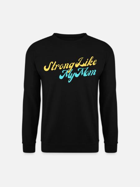 Fort comme ma mère - Sweat-shirt Unisexe - noir