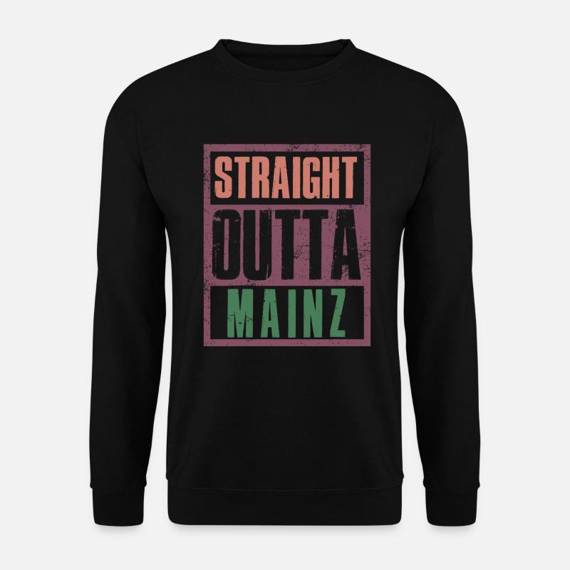 Straight outta Mainz - Unisex Pullover - Schwarz