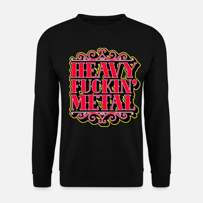 Heavy F***ing Metal - Unisex Pullover - Schwarz