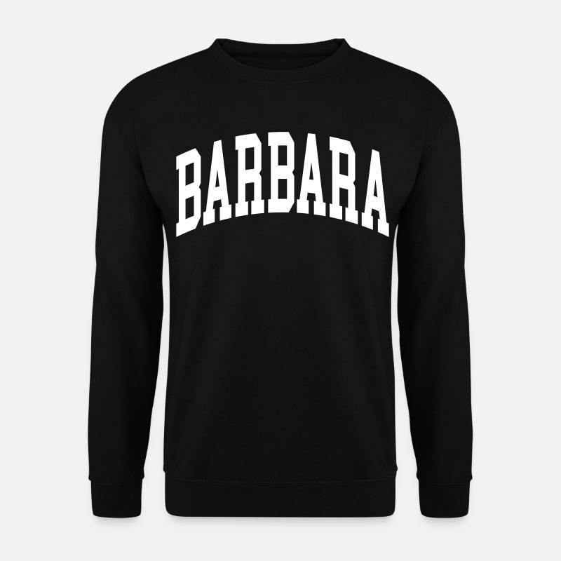 Barbara - Unisex Sweatshirt - black