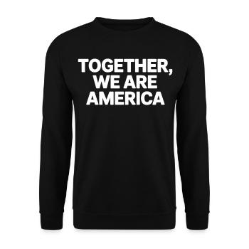 Together We Are America Shirt - Unisex Sweatshirt - black - Front - Alina (178cm) & Michal (187cm)