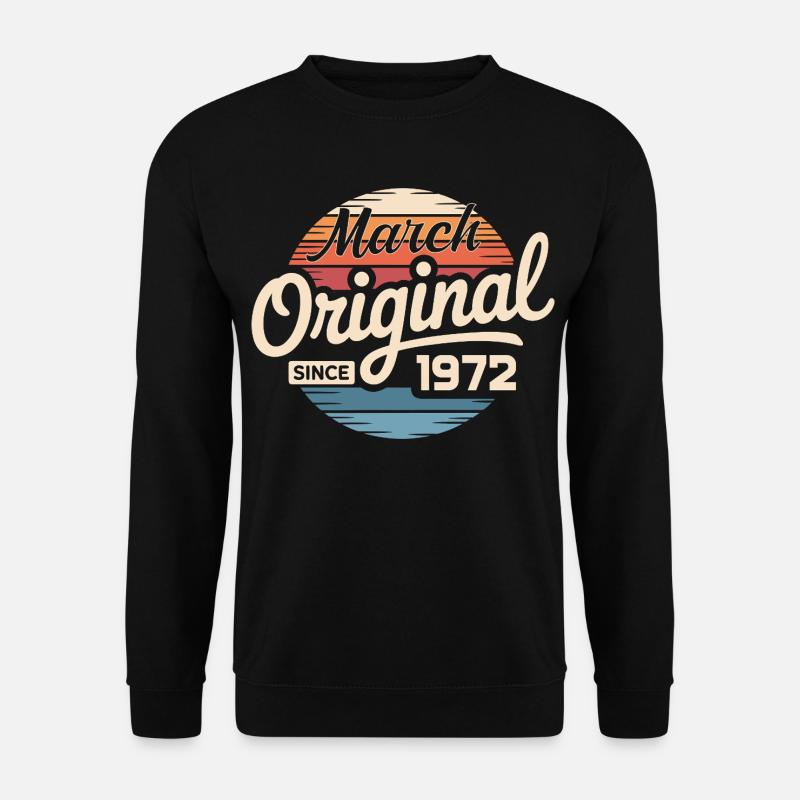 Legendary since march 1972 - Unisex Sweatshirt - black