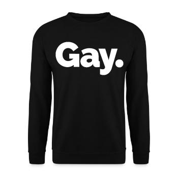 Gay. Pride Bold Typographic - Unisex Sweatshirt - black - Front - Alina (178cm) & Michal (187cm)