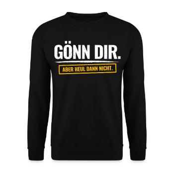 Fais-toi plaisir. Mais ne pleure pas alors. Drôle de proverbe - Sweat-shirt Unisexe - noir - Devant - Alina (178cm) & Michal (187cm)