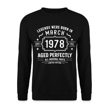 Legendary since March 48, 1978 Birthday March 1978 - Unisex Sweatshirt - black - Front - Alina (178cm) & Michal (187cm)