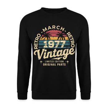 Born in March 1977 edition 1977 Vintage March 1977 - Unisex Sweatshirt - black - Front - Alina (178cm) & Michal (187cm)