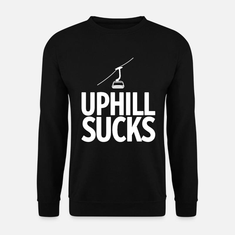 Uphill Sucks Sessellift Wintersport Statement - Unisex Pullover - Schwarz