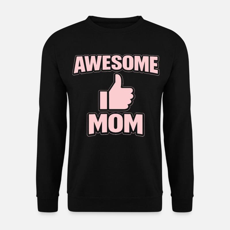 AWESOME MOM – Pink Cool Statement - Unisex Sweatshirt - black