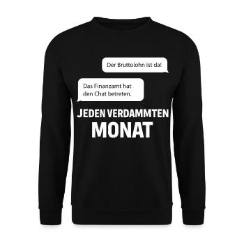 Finanzamt Betritt Den Chat - Unisex Pullover - Schwarz - Vorne - Alina (178cm) & Michal (187cm)
