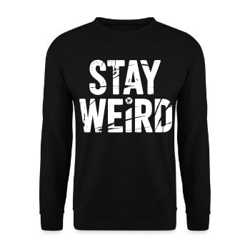 Stay Weird Distressed Text - Unisex Sweatshirt - black - Front - Alina (178cm) & Michal (187cm)