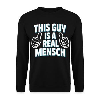 This Guy Is A Real Man T-Shirt - Unisex Sweatshirt - black - Front - Alina (178cm) & Michal (187cm)