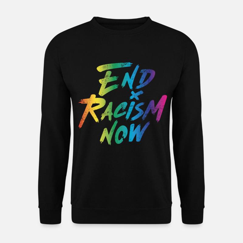 End Racism Now - Unisex Pullover - Schwarz