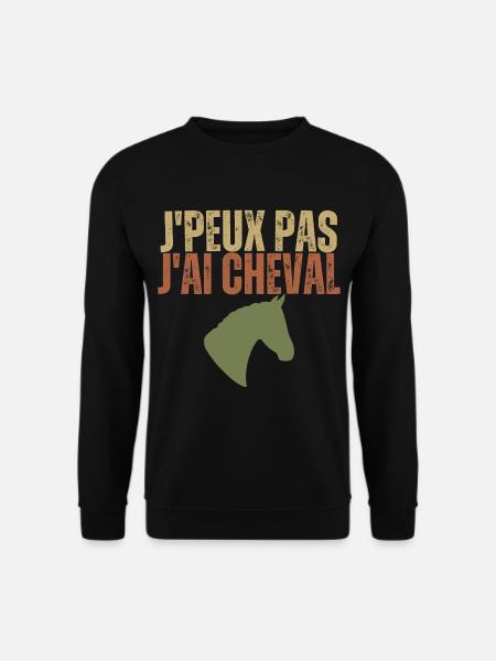 J'peux pas j'ai cheval - Sweat-shirt Unisexe - noir