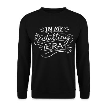 In My Adulting Era – Modern Typography Saying - Unisex Sweatshirt - black - Front - Alina (178cm) & Michal (187cm)