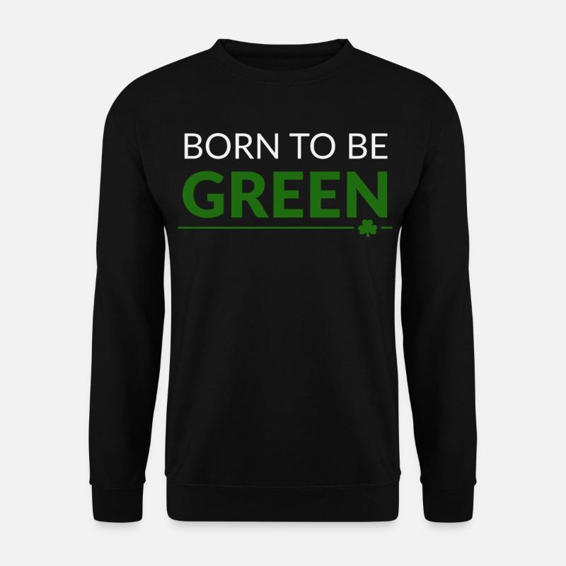 Né pour être trèfle vert - Sweat-shirt Unisexe - noir