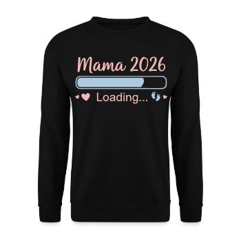 Mama 2026 Loading - Unisex Pullover - Schwarz - Vorne - Alina (178cm) & Michal (187cm)