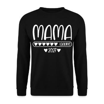 Mama 2027 loading - Unisex Pullover - Schwarz - Vorne - Alina (178cm) & Michal (187cm)