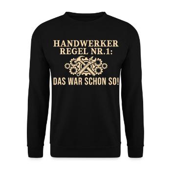 Règle de l’artisan : C’était déjà le cas - Sweat-shirt Unisexe - noir - Devant - Alina (178cm) & Michal (187cm)
