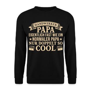 Artisan Dad Twice as Cool Gift - Unisex Sweatshirt - black - Front - Alina (178cm) & Michal (187cm)