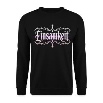 Einsamkeit Shirt – Gothic Schriftzug - Unisex Pullover - Schwarz - Vorne - Alina (178cm) & Michal (187cm)