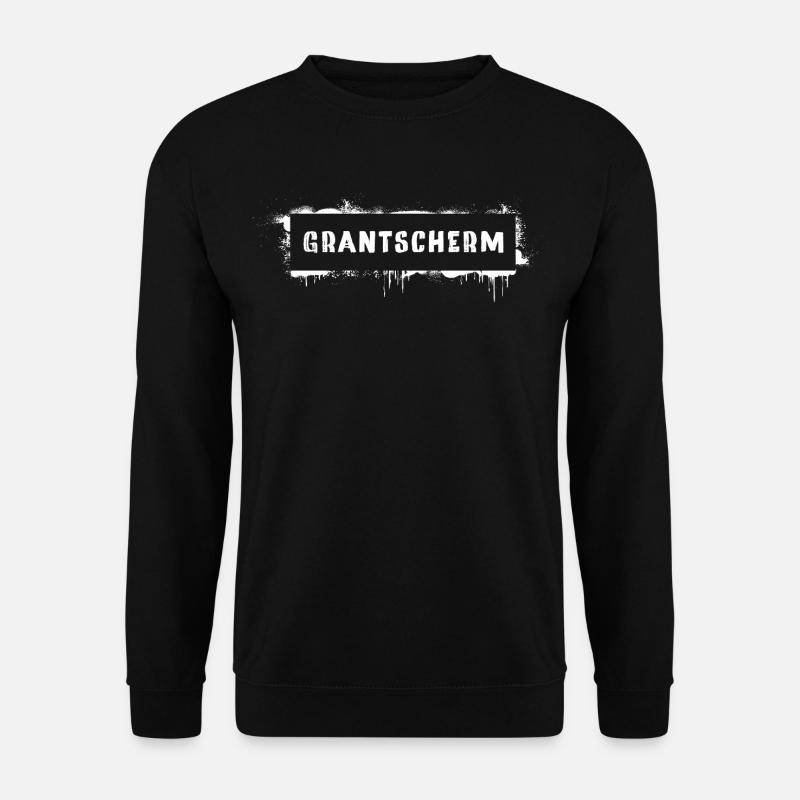 Grantscherm – Viennese dialect saying Grantig - Unisex Sweatshirt - black