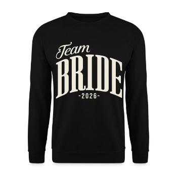 Team Braut Junggesellinnenabschied 2026 JGA Damen - Unisex Pullover - Schwarz - Vorne - Alina (178cm) & Michal (187cm)