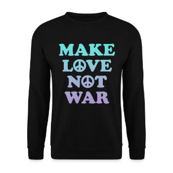 Make love not war - Unisex Sweatshirt - black - Front - Alina (178cm) & Michal (187cm)