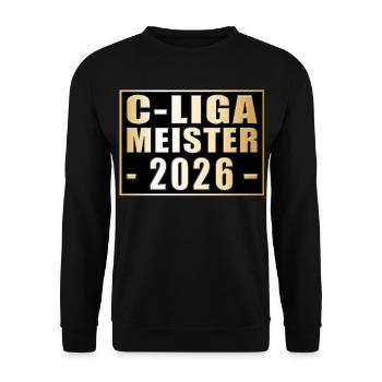 Meister der Kreisliga C 2026 - Unisex Pullover - Schwarz - Vorne - Alina (178cm) & Michal (187cm)