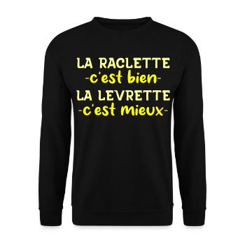 La Raclette C'est Bien La Levrette C'est Mieux - Sweat-shirt Unisexe - noir - Devant - Alina (178cm) & Michal (187cm)