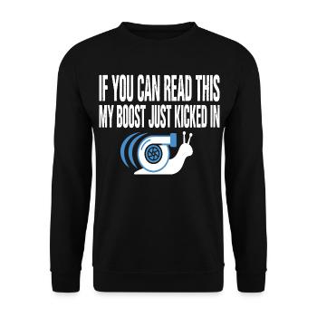 My Boost Just Kicked In Turbo Schnecke - Unisex Pullover - Schwarz - Vorne - Alina (178cm) & Michal (187cm)
