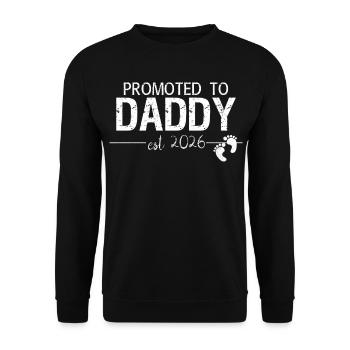 Promoted To Daddy 2026 New Dad Gift - Unisex Sweatshirt - black - Front - Alina (178cm) & Michal (187cm)