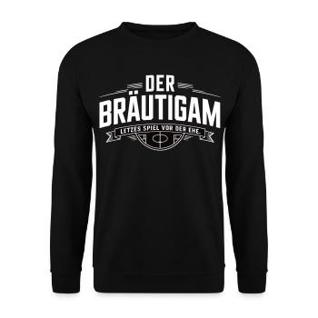 Groom Last game before marriage Bachelor party - Unisex Sweatshirt - black - Front - Alina (178cm) & Michal (187cm)