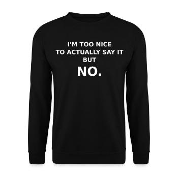 Personne qui veut plaire aux gens - Sweat-shirt Unisexe - noir - Devant - Alina (178cm) & Michal (187cm)