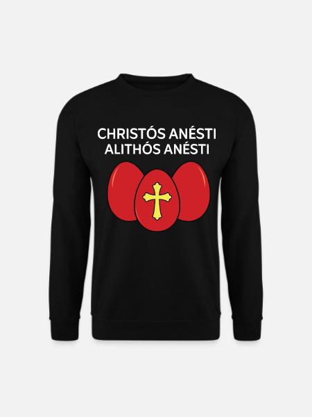 Christos Anesti Alithos Anesti Greek Easter - Unisex Sweatshirt - black