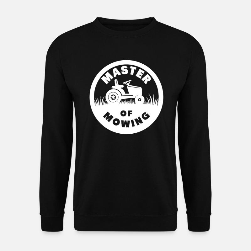Master of Mowing Rasenmäher Traktor - Unisex Pullover - Schwarz