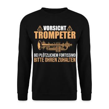 Vorsicht Trompeter Fortissimo Ohren zuhalten - Unisex Pullover - Schwarz - Vorne - Alina (178cm) & Michal (187cm)