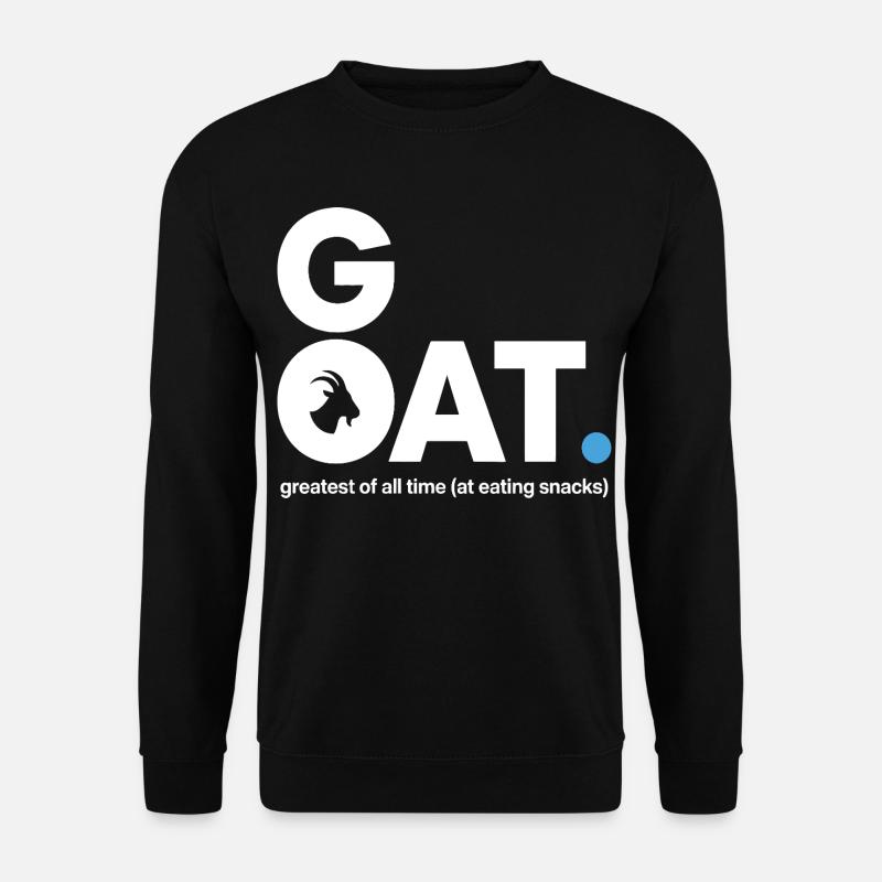 GOAT Snack Spruch - Unisex Pullover - Schwarz