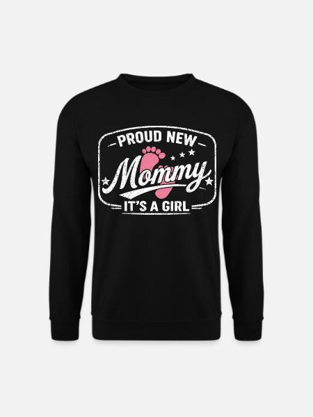 Werdende Mama & Mutter, Geburt Tochter Mädchen - Unisex Pullover - Schwarz