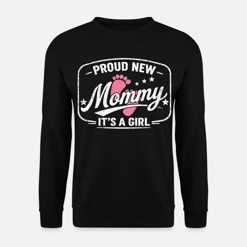 Werdende Mama & Mutter, Geburt Tochter Mädchen - Unisex Pullover - Schwarz