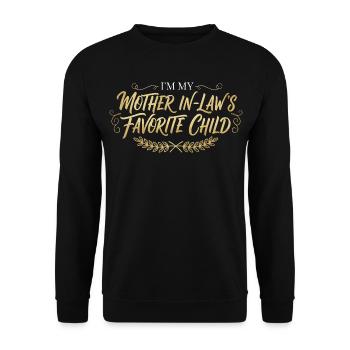 Schwiegermutter Lieblingskind Spruch - Unisex Pullover - Schwarz - Vorne - Alina (178cm) & Michal (187cm)