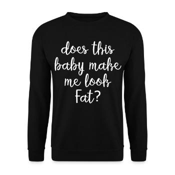 Lässt mich dieses Baby dick aussehen? Lustige Mama. - Unisex Pullover - Schwarz - Vorne - Alina (178cm) & Michal (187cm)