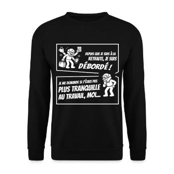 Retraité Surbooké (texte blanc) - Sweat-shirt Unisexe - noir - Devant - Alina (178cm) & Michal (187cm)