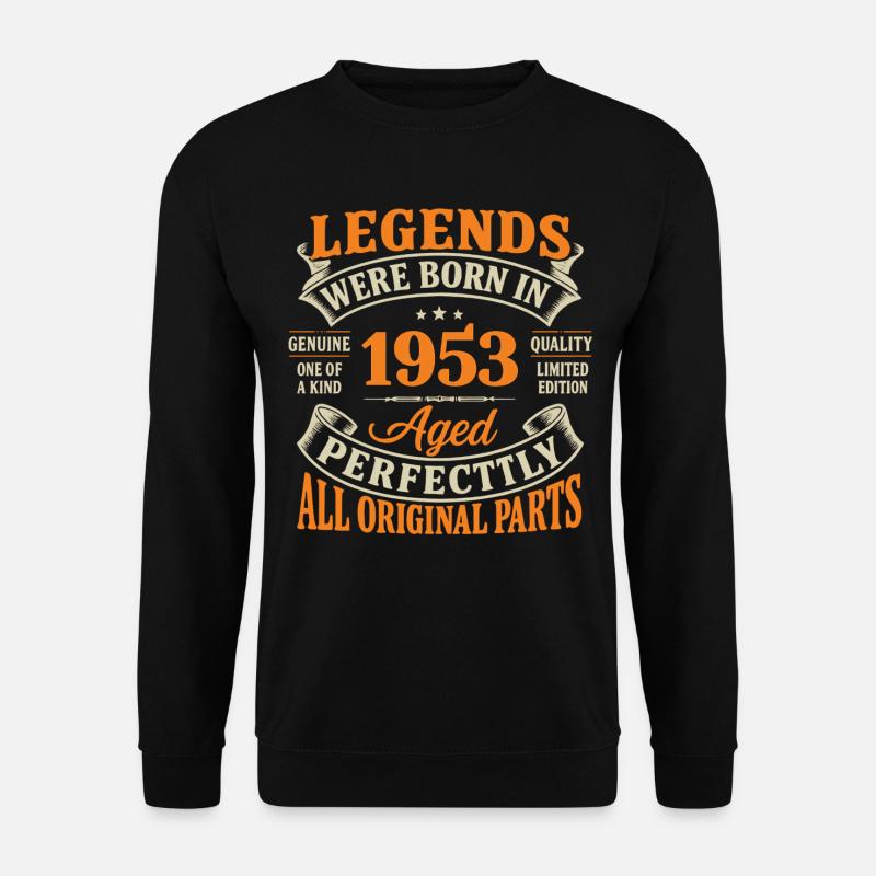 Legends 1953 — Perfekt Ältester - Unisex Pullover - Schwarz