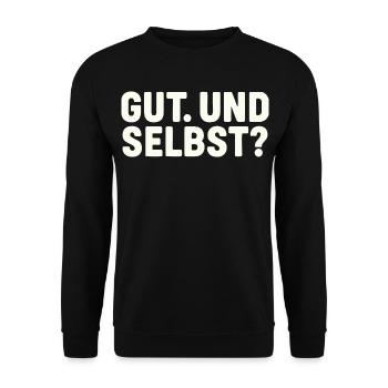 GUT. UND SELBST? - Unisex Pullover - Schwarz - Vorne - Alina (178cm) & Michal (187cm)